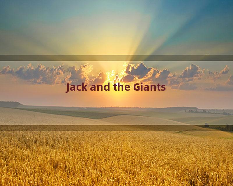 Jack and the Giants