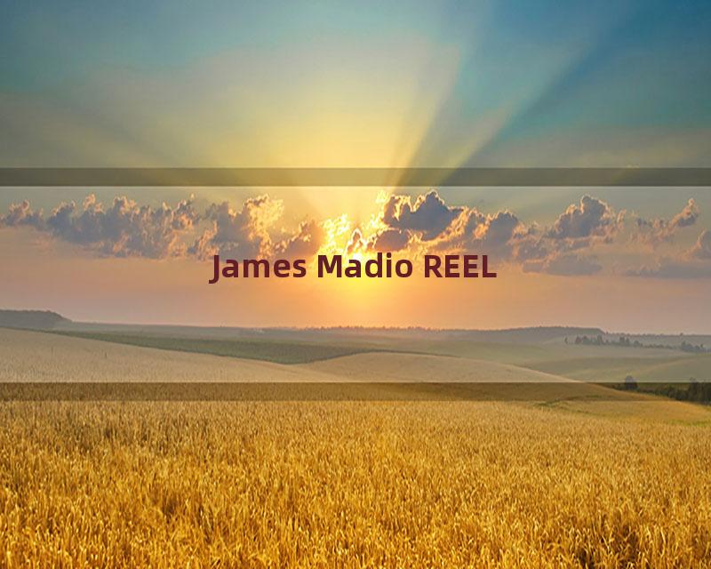 James Madio REEL