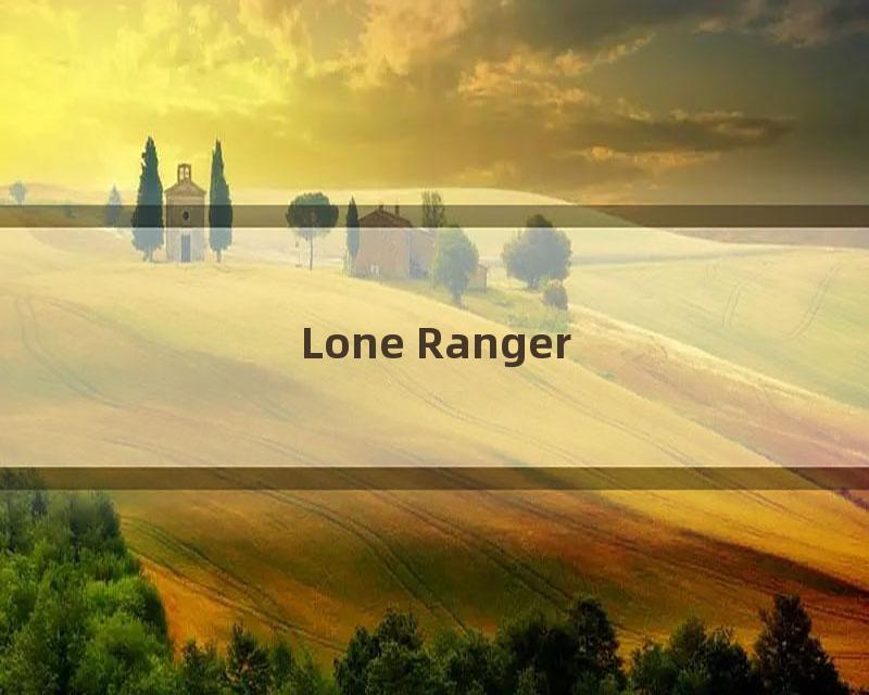 Lone Ranger