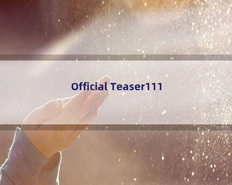 Official Teaser111