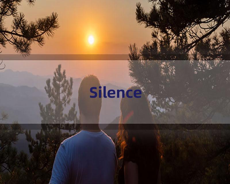 Silence